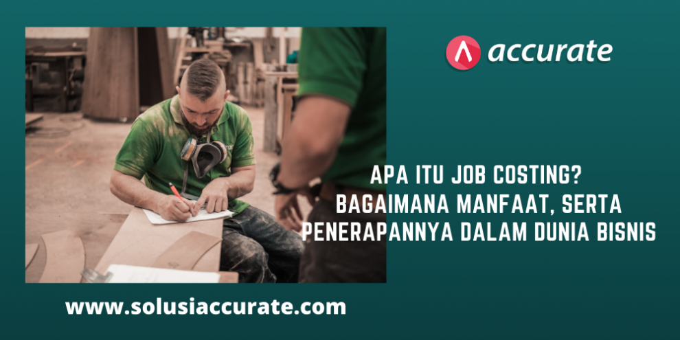 accurate online, job costing, fitur job costing, job costing pada accurate