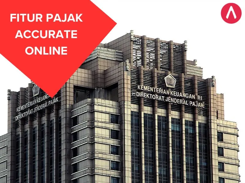 FITUR PAJAK ACCURATE ONLINE