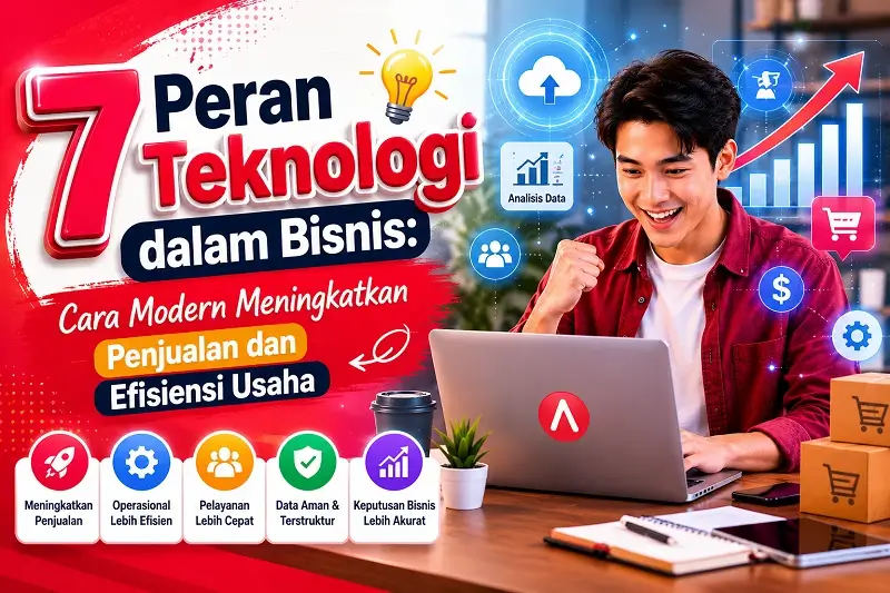 7 Peran Teknologi dalam Bisnis